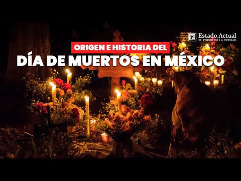 Origen e historia del Día de Muertos en México