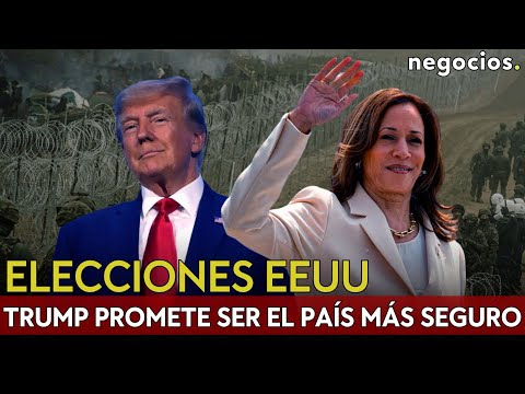 ELECCIONES EEUU: Trump promete convertir a EEUU en el país más seguro y Kamala apela a la libertad