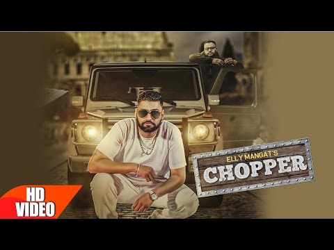 Chopper Lyrics - Elly Mangat | Punjabi Song