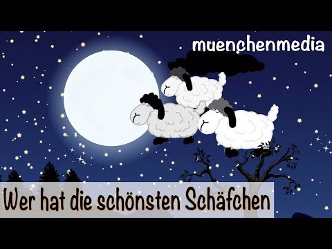 Wer hat die schönsten Schäfchen - Schlaflieder für Kinder - Kinderlieder - muenchenmedia