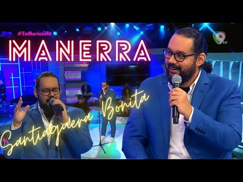 Manerra, cantautor, presenta su primer videoclip en estreno mundial Santiaguera Bonita