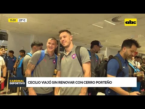 Cerro Porteño, rumbo a Málaga: ¿Cecilio viajó sin renovar contrato?