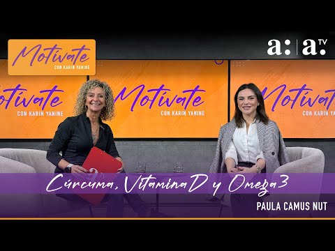 Motívate con Karin Yanine: Cúrcuma, Vitamina D y Omega 3 - Radio Agricultura