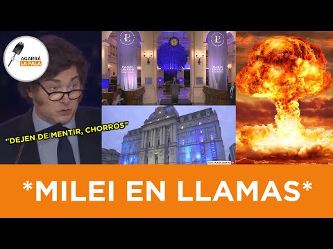 EL PRESIDENTE MILEI INAUGURÓ EL PALACIO LIBERTAD Y PRENDIÓ FUEGO TOOD: DEJEN DE MENTIR, CHORROS