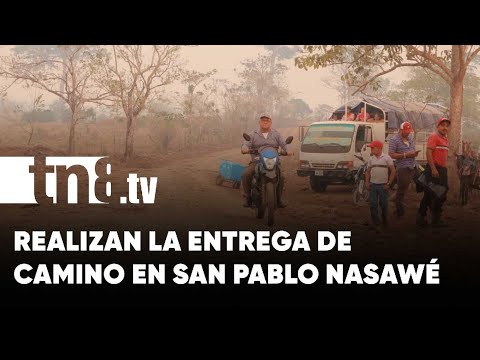 Entregan proyecto de camino en San Pablo Nasawé en Siuna - Nicaragua