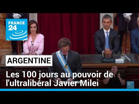 Argentine : les 100 jours au pouvoir de l'ultralibéral Javier Milei • FRANCE 24