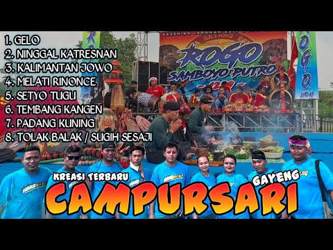 CAMPURSARI LANGAM GAYENG - ROGO SAMBOYO PUTRO FULL ALBUM