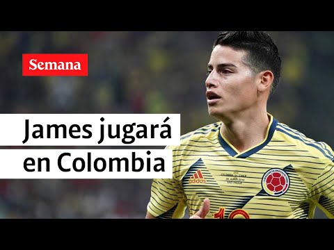 James Rodríguez jugará en Colombia | Semana Noticias