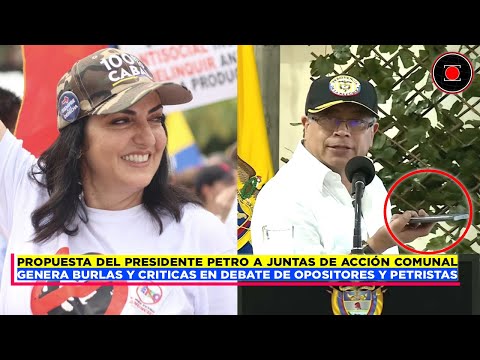 Propuesta del presidente Petro para las Juntas de Acción Comunal genera el gran debate en Colombia