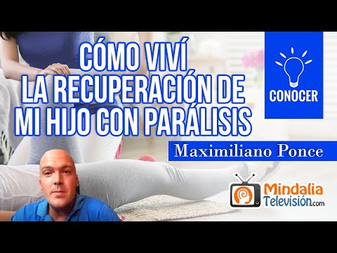 Cómo viví la recuperación de mi hijo con parálisis, por Maximiliano Ponce