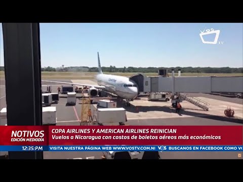 Copa Airlines y American Airlines regresan a Nicaragua