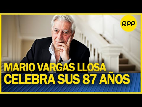 Mario Vargas Llosa celebra sus 87 años dedicado al mundo de la literatura