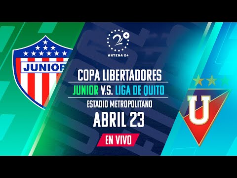 Junior vs Liga de Quito | Copa Libertadores | Narrado por: Alberto Mercado