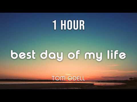 [1 HOUR LOOP] Tom Odell - Best Day Of My Life