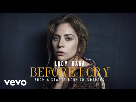 Lady Gaga - Before I Cry (Lyric Video)