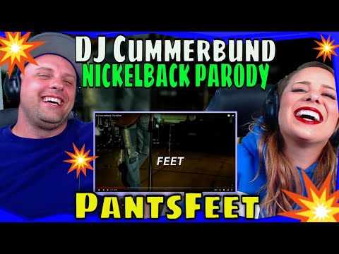 REACTION TO DJ Cummerbund - PantsFeet | NICKELBACK PARODY |  THE WOLF HUNTERZ REACTIONS
