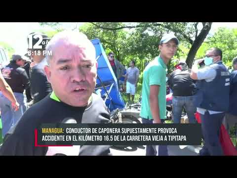 7 lesionados en accidente entre caponera y motocicletas en Tipitapa - Nicaragua