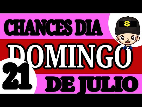 Resultado Chances del Día Domingo 21 de Julio de 2024