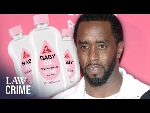 P. Diddy's Accusers Claim 'Freak Off' Baby Oil Was Laced with Date Rape Drugs