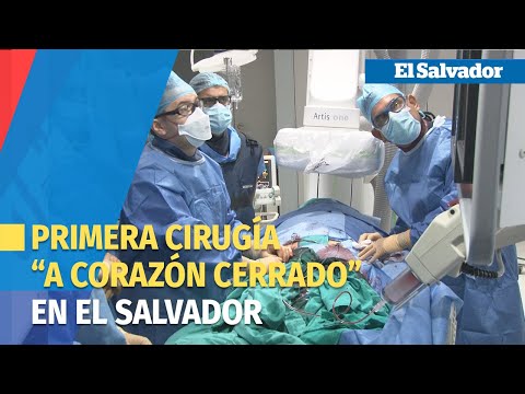 Primera cirugía a corazón cerrado en El Salvador