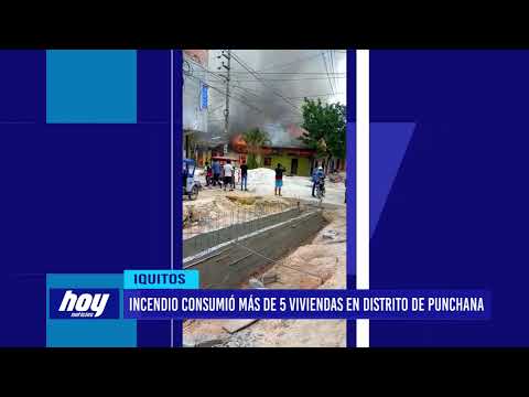 Iquitos: Incendio consumió más de 5 viviendas en distrito de Punchana