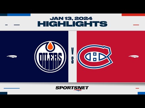 NHL Highlights | Oilers vs. Canadiens - January 13, 2024