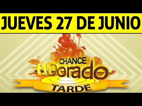 Resultado de DORADO TARDE del Jueves 27 de Junio de 2024  CHANCE