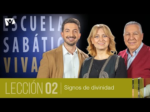 Escuela Sabática Viva  Lección 02 | Signos de divinidad [4° trimestre 2024]