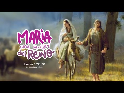 Maria una mujer de reino, Ps Jhon Dario Lopez, 8 mayo 2022 Shalom