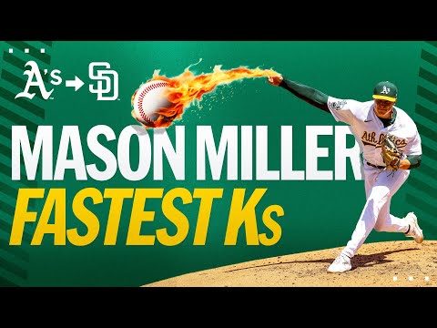 FLAMETHROWER! The fastest strikeout pitches of Mason Miller’s career! (New Padres reliever!)