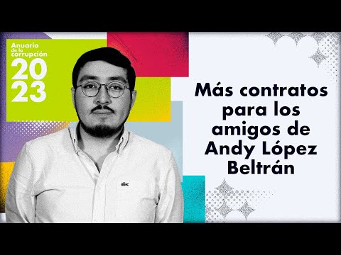 Anuario 2023: La red de Andy López Beltrán crece