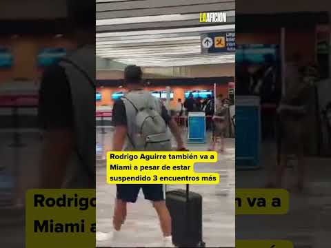 Rodrigo Aguirre suspendido y todo, también viaja a Miami para la Concacaf Champions Cup