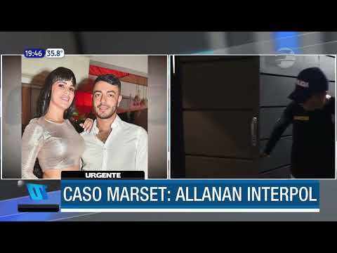 #URGENTE - Allanan Interpol por caso Marset en Paraguay