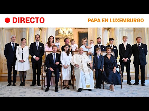 PAPA: FRANCISCO llega A LUXEMBURGO y PRONUNCIA DISCURSO ante las AUTORIDADES | RTVE