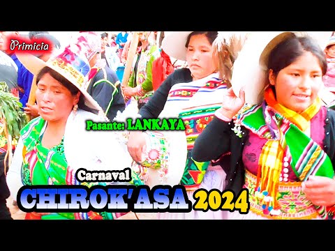 Carnaval de CHIROKASA 2024,  Pinkillada, pasante: LANKAYA. (Video Oficial) DE ALPRO BO.