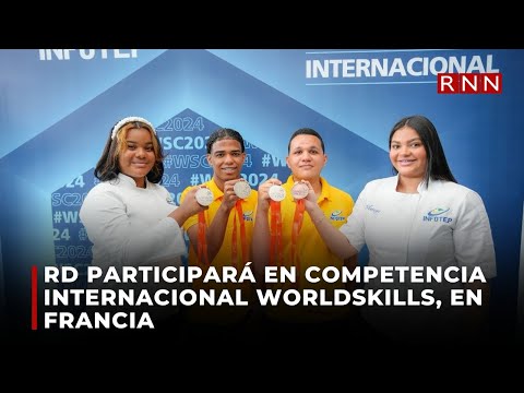 RD participará en competencia internacional Worldskills, en Francia