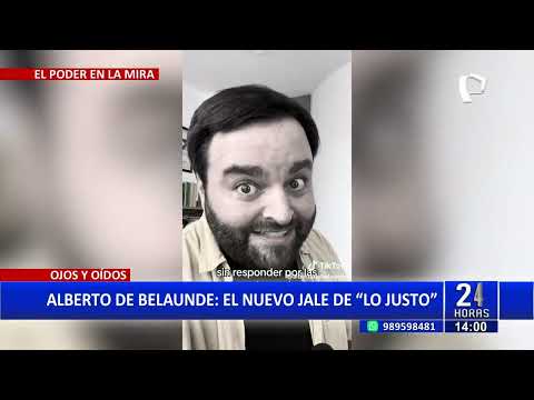 24 HORAS| Alberto Belaunde tiene nuevo partido: se une a 'Lo Justo'