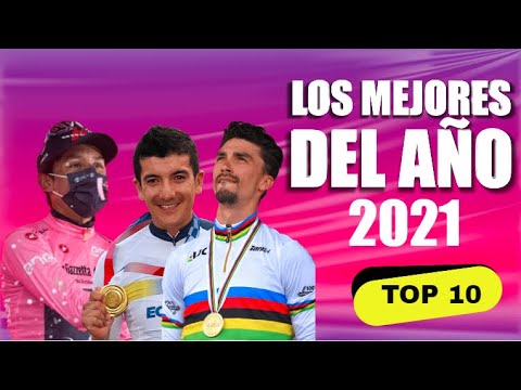 ? QUIENES son los MEJORES CICLISTAS de 2021 ?  TOP 10 – Alaphilippe, Richard Carapaz, Egan Bernal