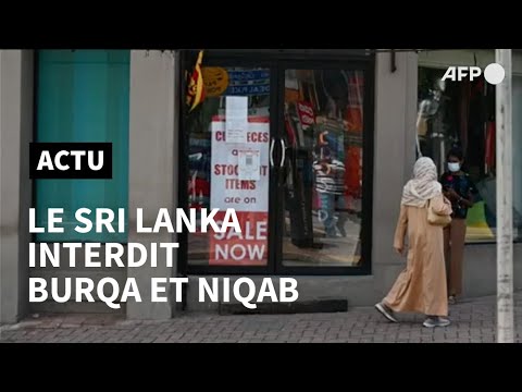 Le Sri Lanka interdit burqa et niqab, les musulmans dénoncent une discrimination | AFP