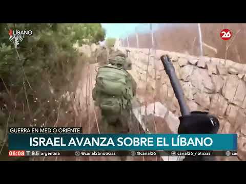 MEDIO ORIENTE | Israel avanza sobre El Líbano