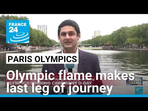 Olympic flame makes last leg of journey as Paris 2024 gets underway • FRANCE 24 English