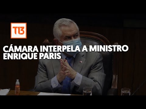 EN VIVO | Cámara interpela a ministro Enrique Paris