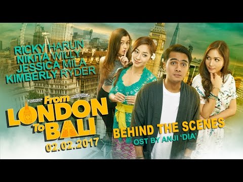 FROM LONDON TO BALI  - Behind The Scenes