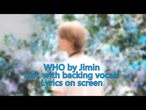 [Instrumental with backing vocals / Karaoke] Jimin - Who