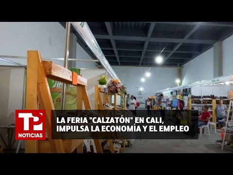 La feria Calzatón en Cali, impulsa la economía y el empleo |05.05.2024|TP Noticias