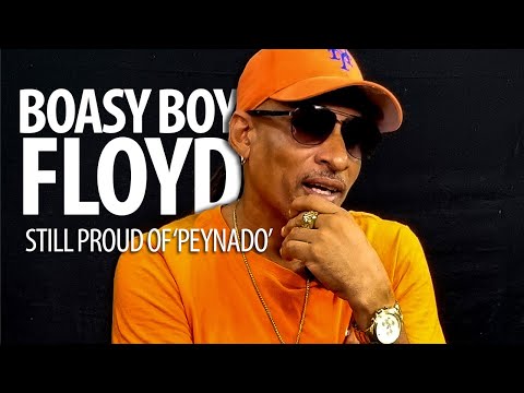 Boasy Boy Floyd still proud of ‘Peynado’
