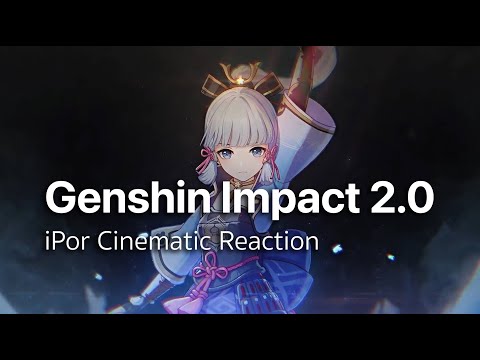 GenshinImpact2.0Trailer|i