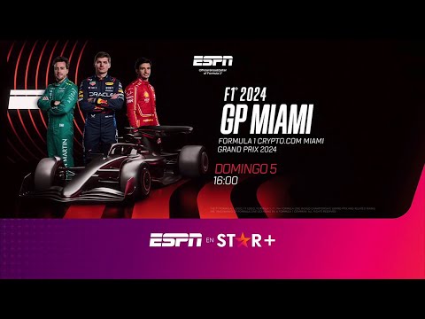 F1 Gran Premio de Miami 2024 - Star+ PROMO