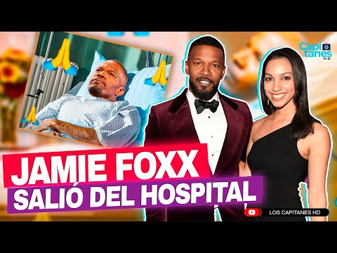 Jamie Foxx salió del hospital hace semanas, comparte su hija en Instagram