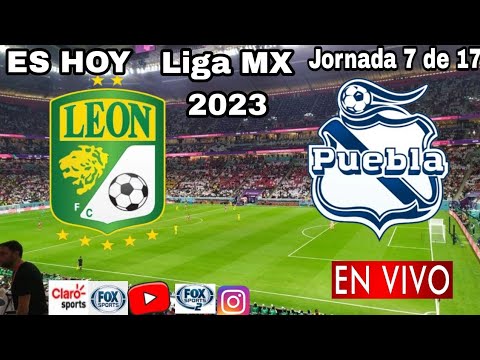 León vs. Puebla en vivo, donde ver, a que hora juega León vs. Puebla Liga MX 2023